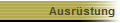 Ausrstung